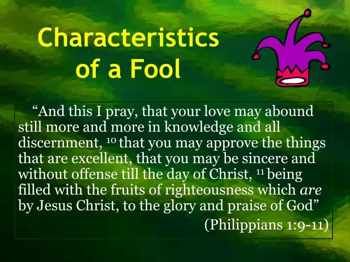 characteristics of a fool