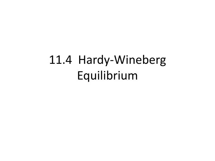 11 4 hardy wineberg equilibrium