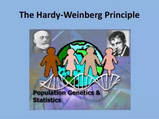 The Hardy-Weinberg Principle