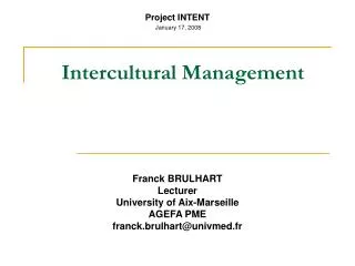 Franck BRULHART Lecturer University of Aix-Marseille AGEFA PME franck.brulhart@univmed.fr