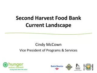 Second Harvest Food Bank Current Landscape