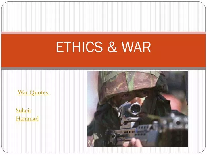 ethics war