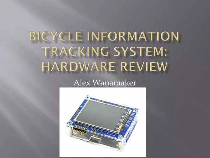 bicycle information tracking system hardware review
