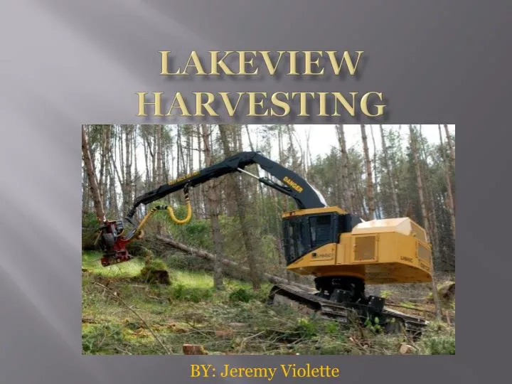 lakeview harvesting