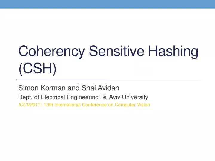 coherency sensitive hashing csh