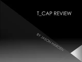 t cap review