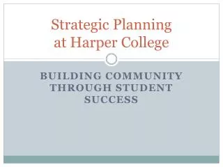 Strategic Planning at Harper College