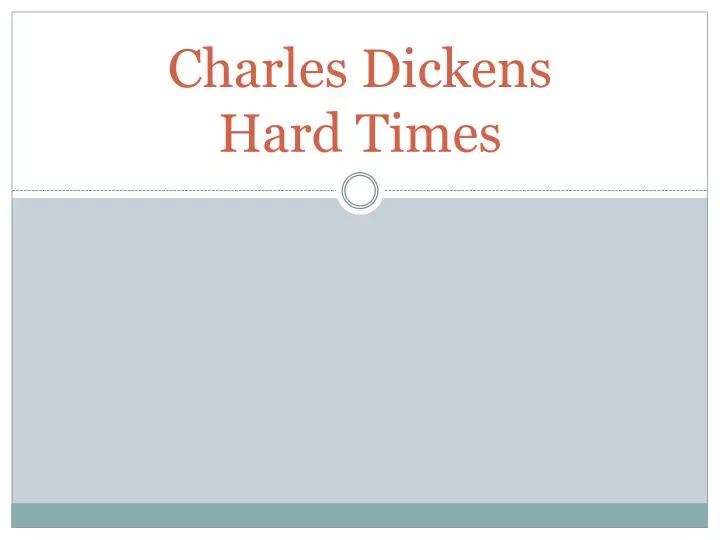 charles dickens hard times
