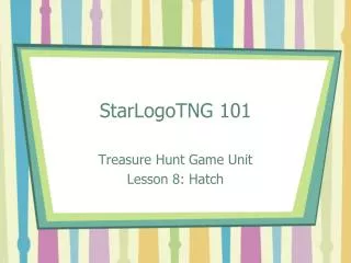 StarLogoTNG 101