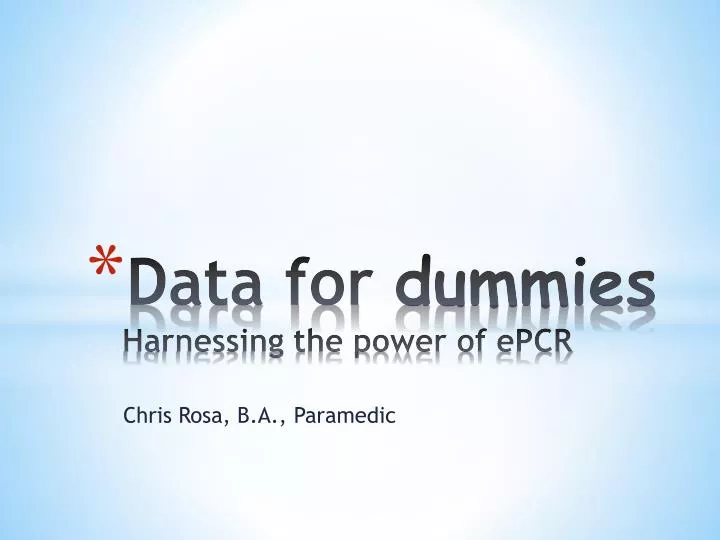 data for dummies harnessing the power of epcr