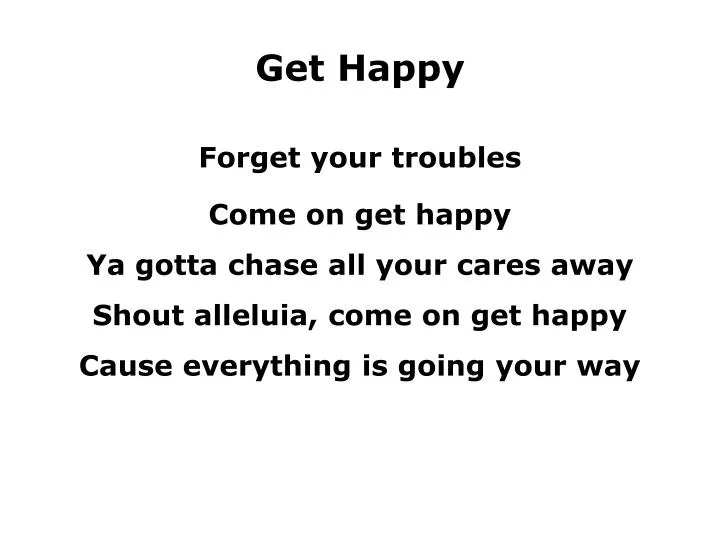 get happy