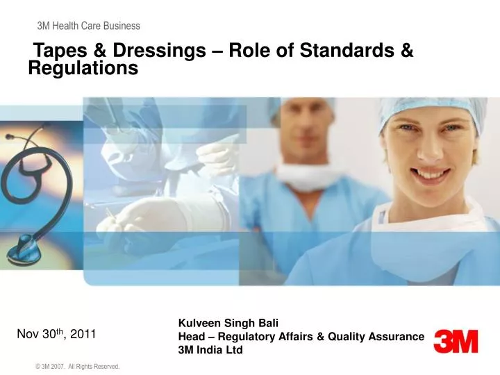 tapes dressings role of standards regulations