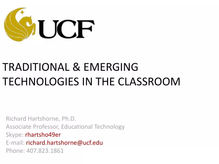 traditional emerging technologies in the classroom