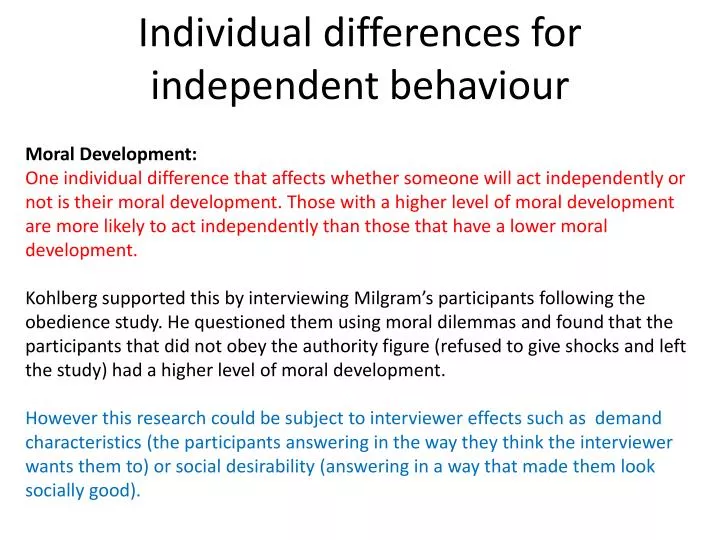 individual differences for independent behaviour