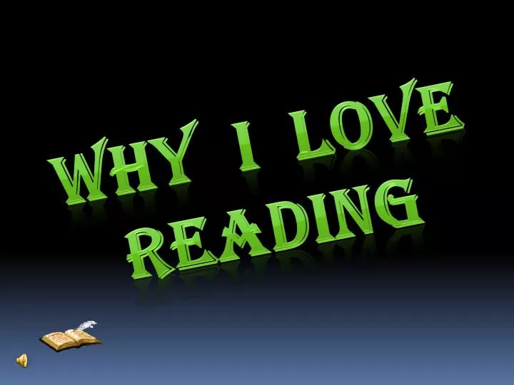 why i love reading
