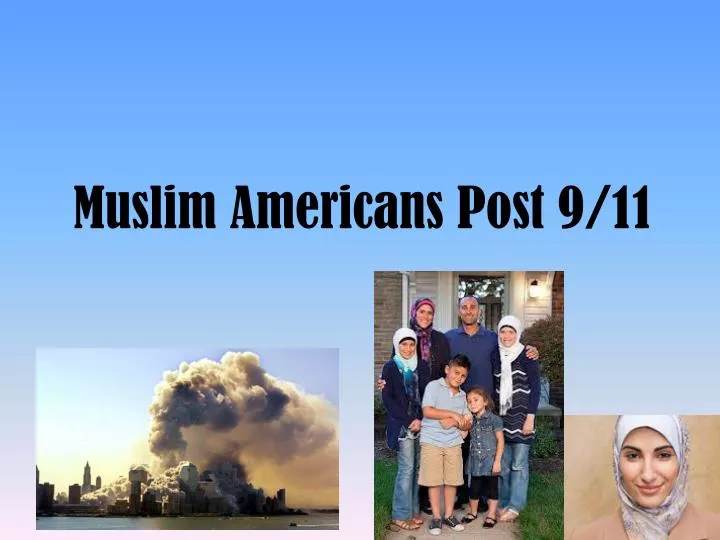 muslim americans post 9 11