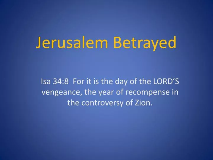 jerusalem betrayed