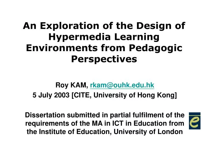 an exploration of the design of hypermedia learning environments from pedagogic perspectives