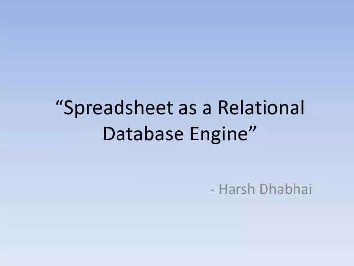 spreadsheet as a relational database engine