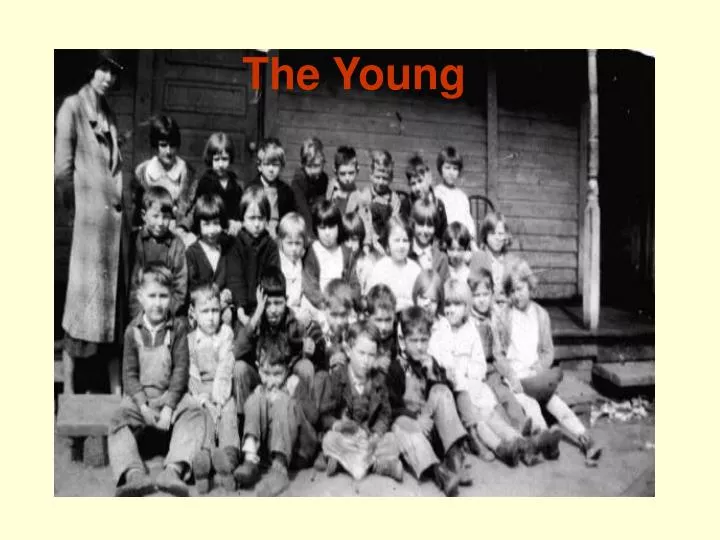 the young