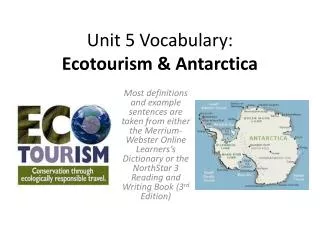 Unit 5 Vocabulary: Ecotourism &amp; Antarctica