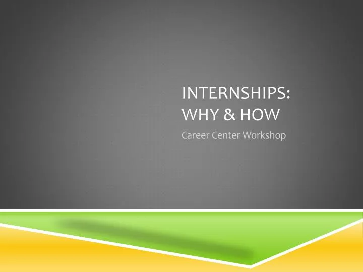internships why how