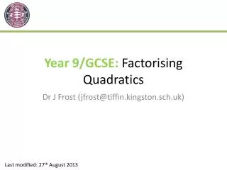 Year 9/GCSE: Factorising Quadratics