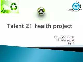 Talent 21 health project