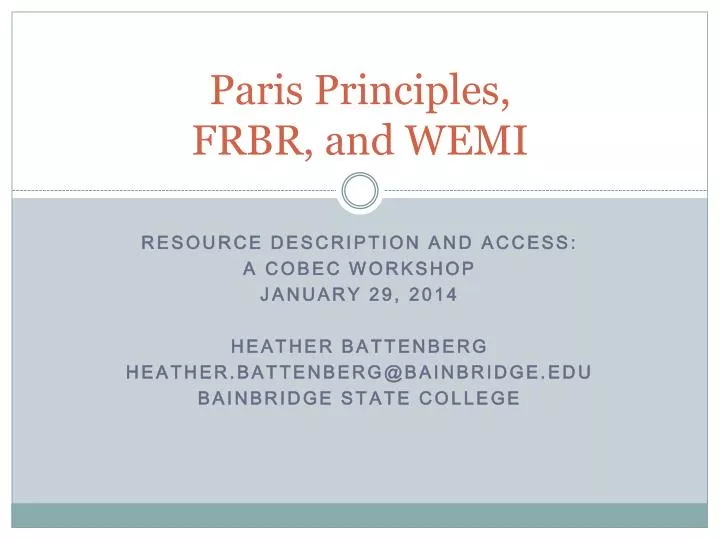 paris principles frbr and wemi