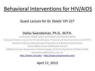 Behavioral Interventions for HIV/AIDS