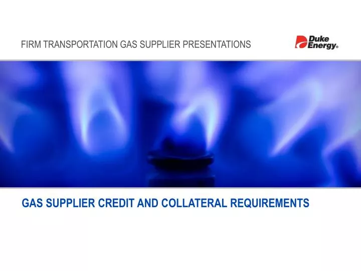 gas supplier credit and collateral requirements