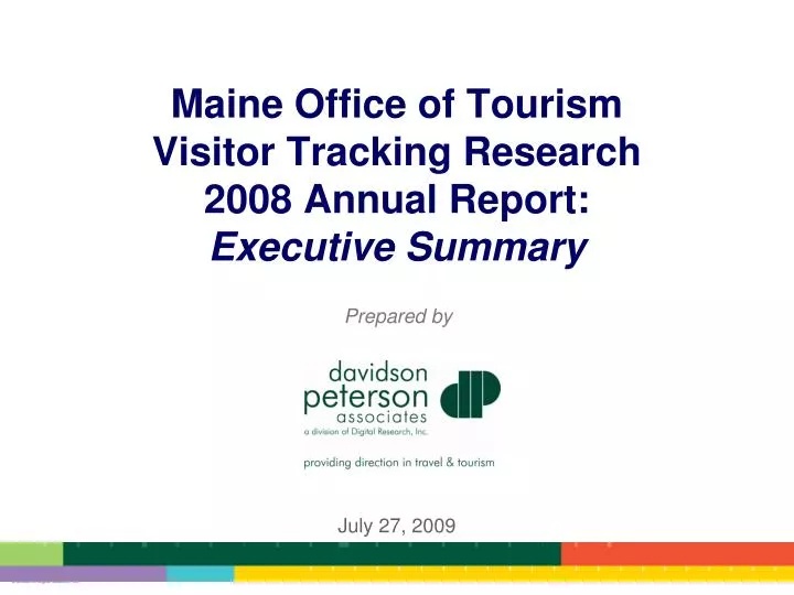 maine office of tourism visitor tracking research 2008 annual report executive summary