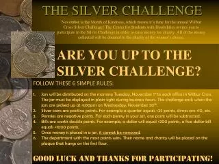 THE SILVER CHALLENGE