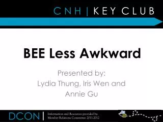 BEE Less Awkward