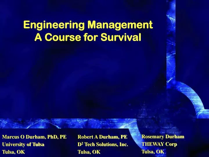 engineering management a course for survival
