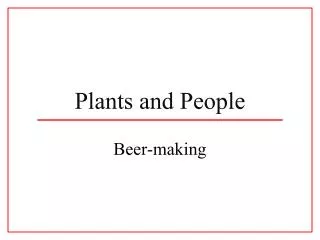 Plants and People