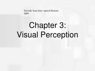 Chapter 3: Visual Perception