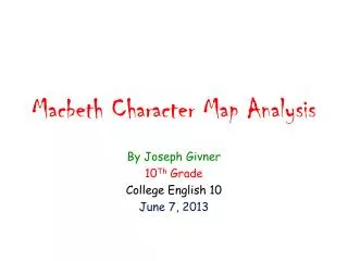 Macbeth Character Map Analysis