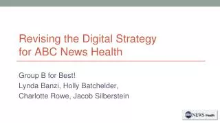 Revising the Digital Strategy for ABC News Health