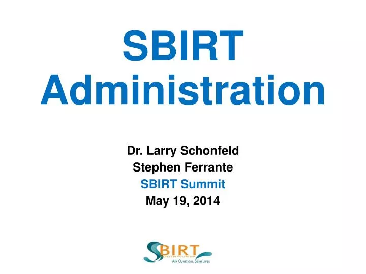 sbirt administration