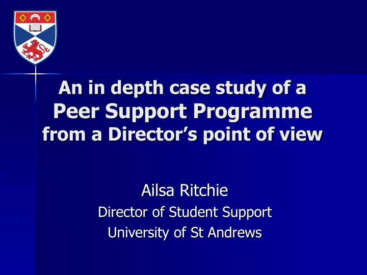 an in depth case study of a peer support programme from a director s point of view