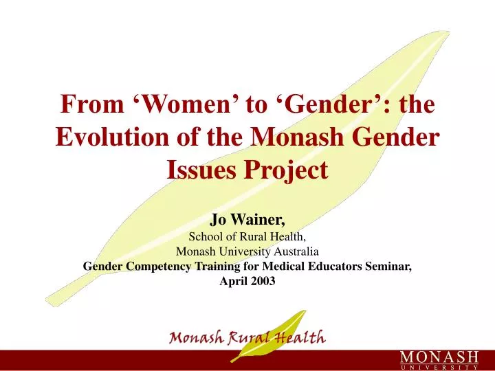 from women to gender the evolution of the monash gender issues project