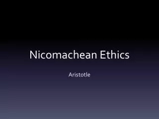 Nicomachean Ethics