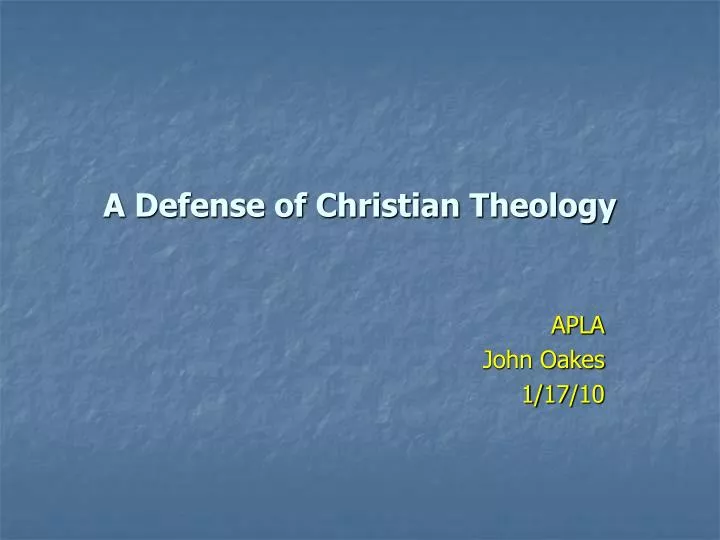 a defense of christian theology