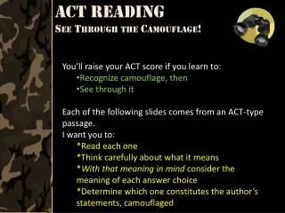 ACT Reading See Through the Camouflage!