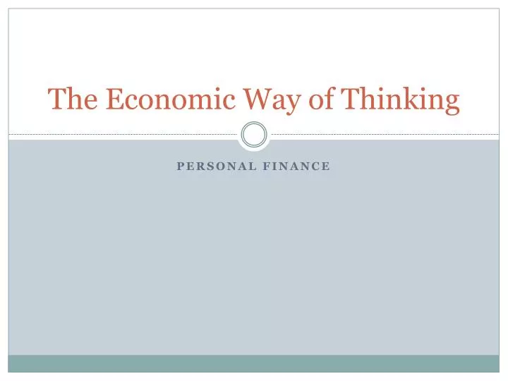 the economic way of thinking