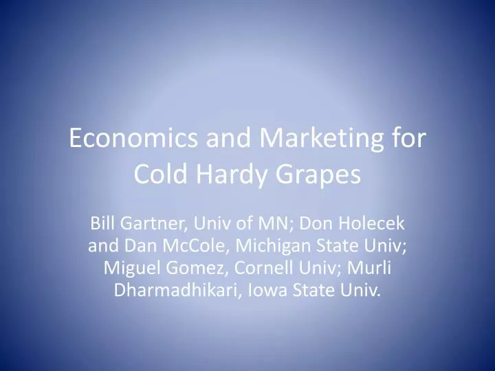 economics and marketing for cold hardy grapes