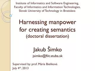 Harnessing manpower for creating semantics (doctoral dissertation)