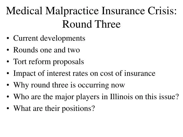 medical malpractice insurance crisis round three