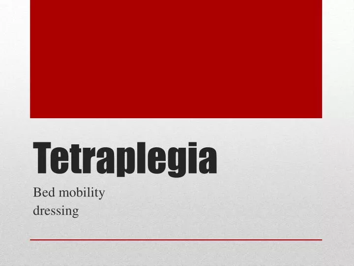 tetraplegia